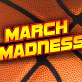 March Madness Reminder